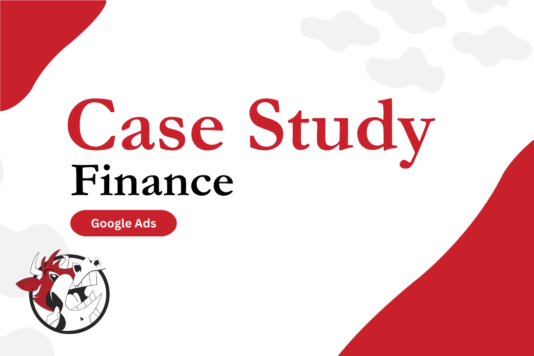 finance seo case study An image with the word "Case Study", "Finance", and "Google Ads"